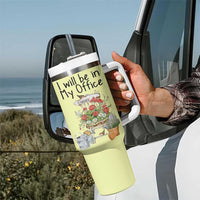 Funny Gardener Tumbler With Handle I Will Be In My Office Gardening Lover Botanist Plant Lovers - Wonder Print Shop