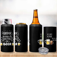 Funny Coffee 4 in 1 Can Cooler Tumbler Too Early For Beer