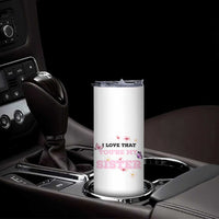 Love That You Are My Sister Skinny Tumbler Gifts For Sisters From Brother Sis