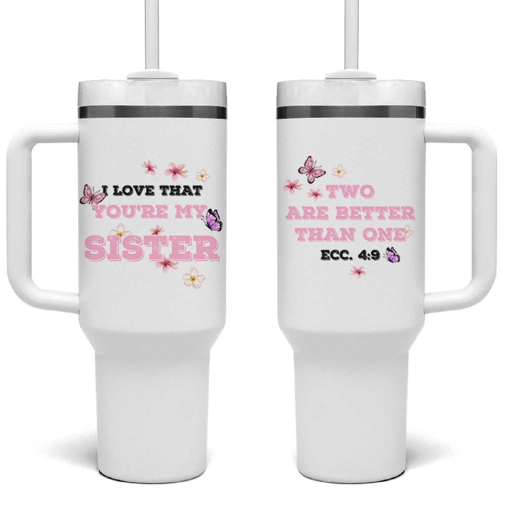 Love That You Are My Sister Tumbler With Handle Gifts For Sisters From Brother Sis