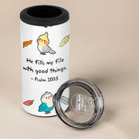 Christian Gifts 4 in 1 Can Cooler Tumbler Birds Psalm 103:5 He Fills My Life With Good Things