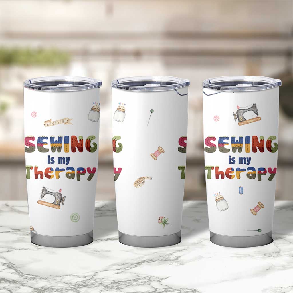 Sewing Gifts For Women Tumbler Cup Sewing Is My Therapy Quilting Lovers Tailors Crafters