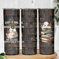 Cat Bookish Skinny Tumbler Just A Girl Who Loves Cats And Books Library Cat