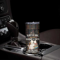 Cat Bookish Skinny Tumbler Just A Girl Who Loves Cats And Books Library Cat
