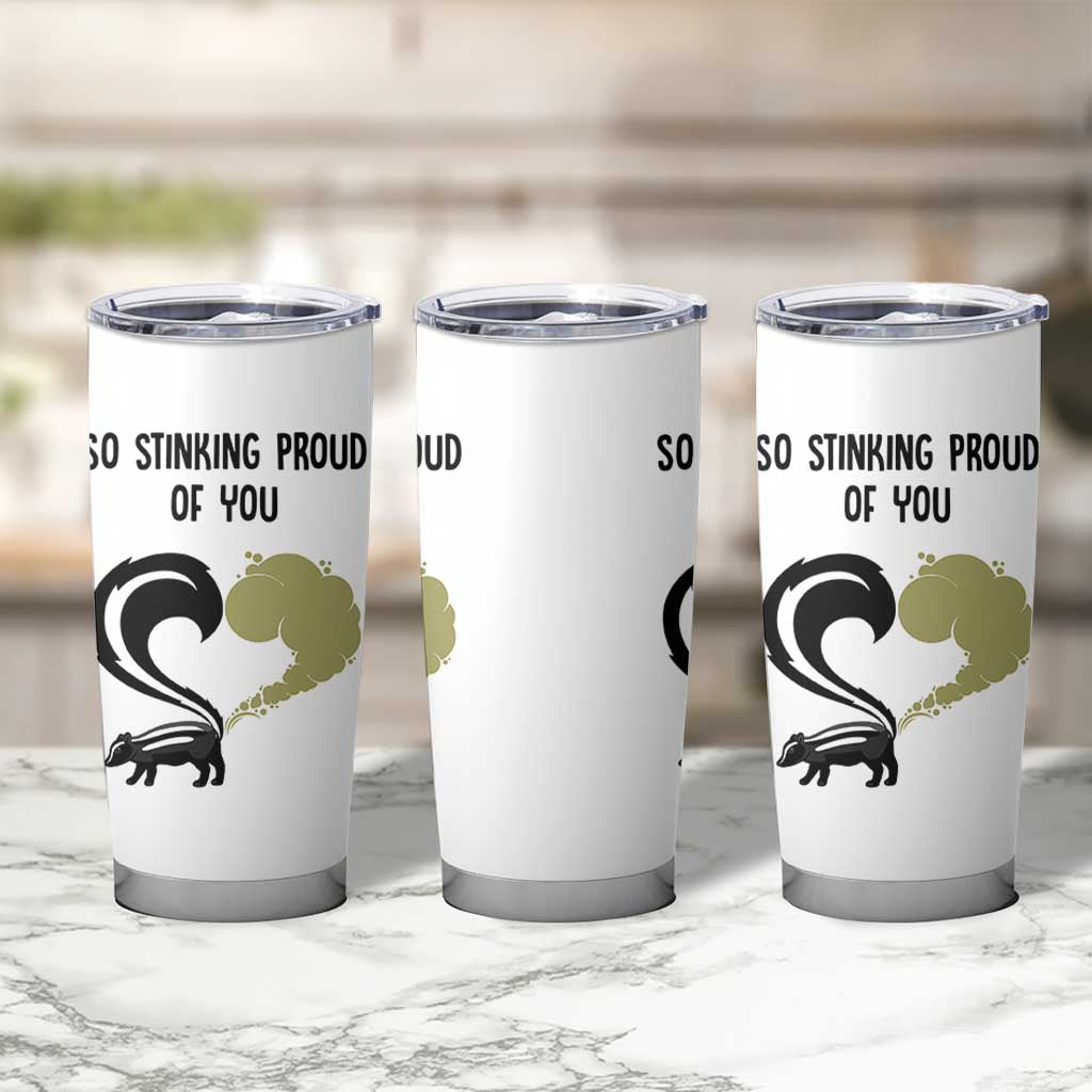Funny Skunk Graduation Tumbler Cup So Stinking Proud Of You