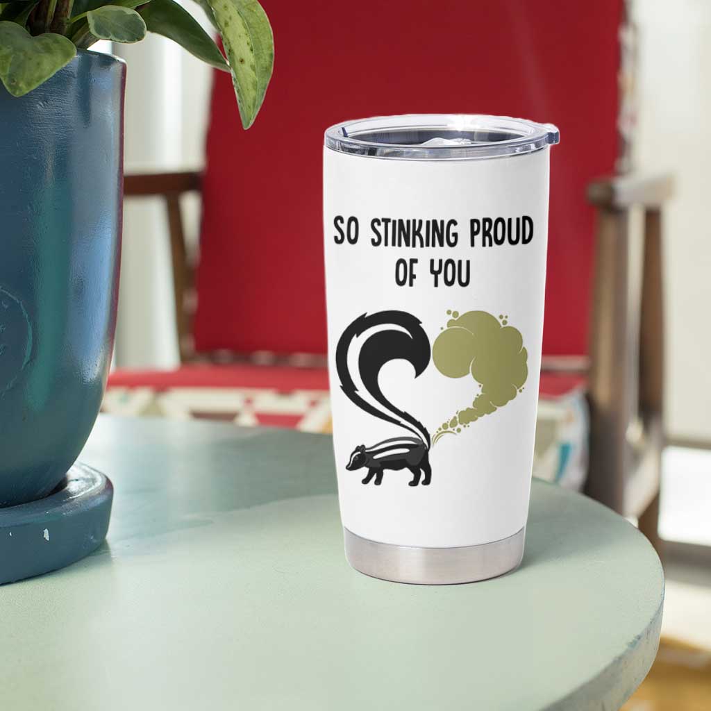 Funny Skunk Graduation Tumbler Cup So Stinking Proud Of You