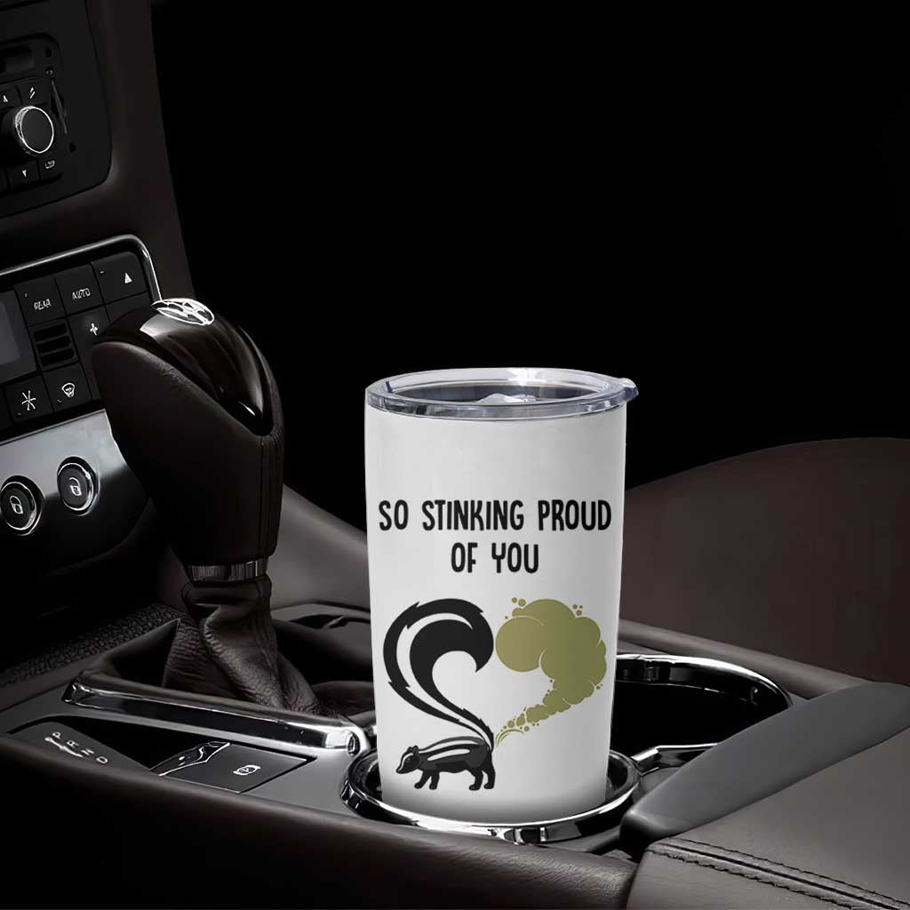 Funny Skunk Graduation Tumbler Cup So Stinking Proud Of You