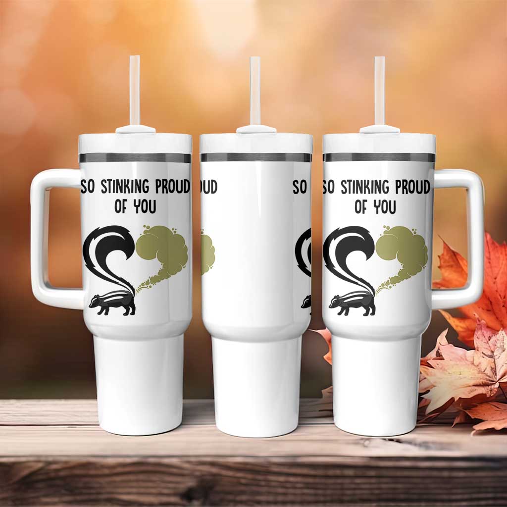 Funny Skunk Graduation Tumbler With Handle So Stinking Proud Of You