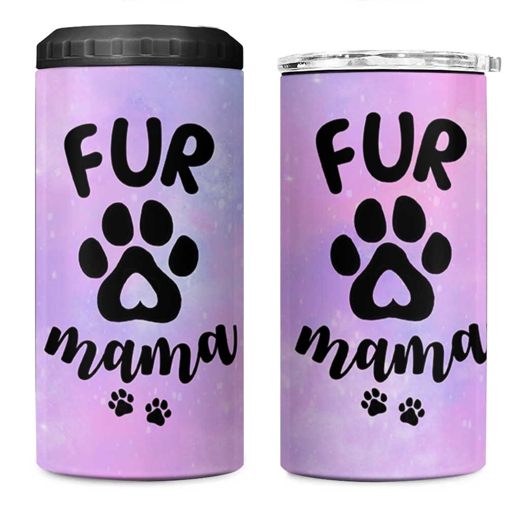 Fur Mama 4 in 1 Can Cooler Tumbler Cat Dog Mom Gifts For New Puppy Fur Baby Owners