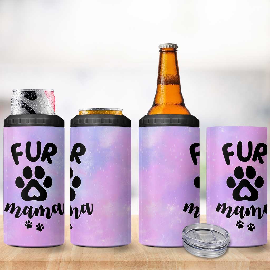 Fur Mama 4 in 1 Can Cooler Tumbler Cat Dog Mom Gifts For New Puppy Fur Baby Owners