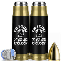 Funny Retirement Gifts Bullet Tumbler Oh Look Its I Dont Give a Damn O Clock Retired Coworker Gag Gifts