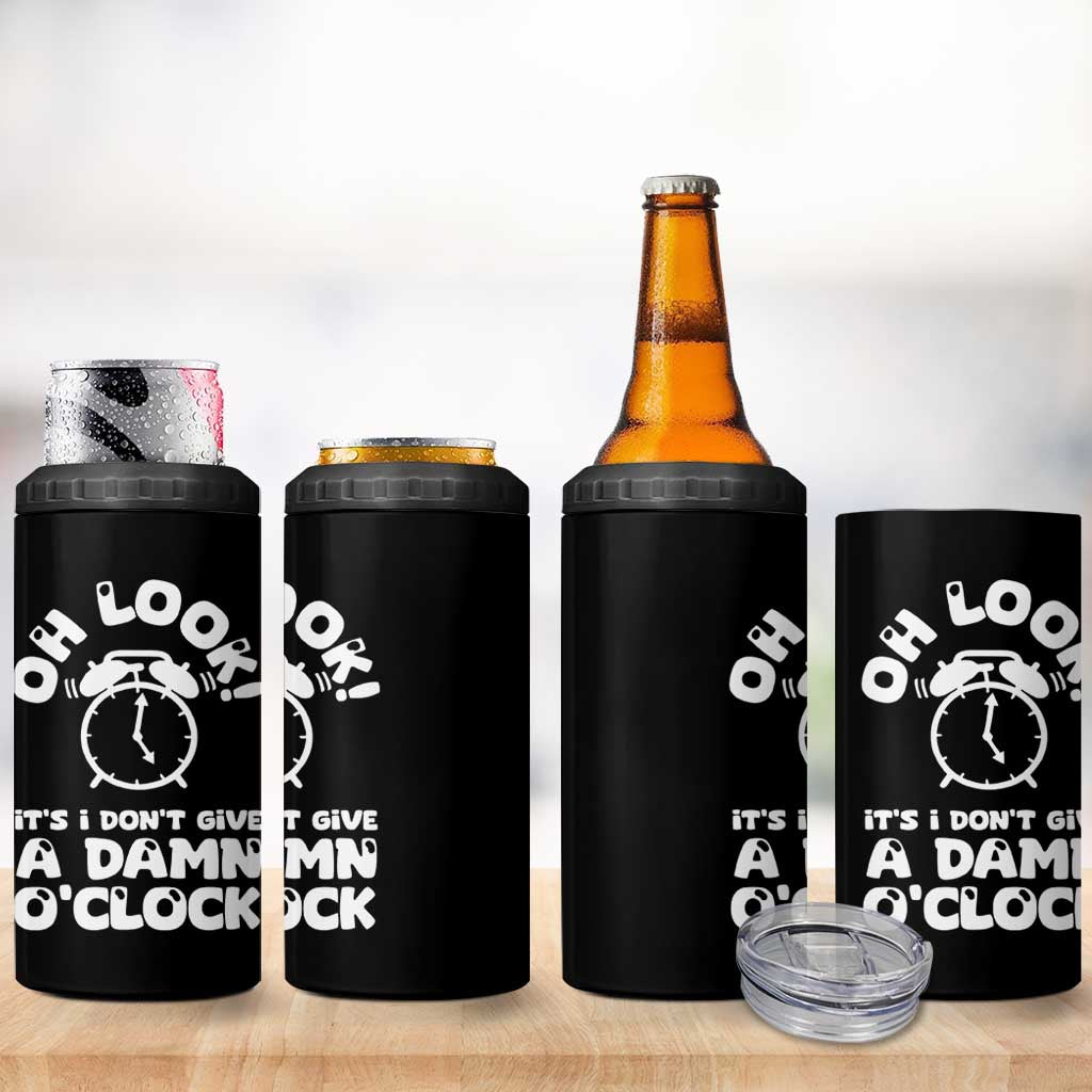 Funny Retirement Gifts 4 in 1 Can Cooler Tumbler Oh Look Its I Dont Give a Damn O Clock Retired Coworker Gag Gifts