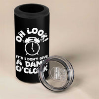 Funny Retirement Gifts 4 in 1 Can Cooler Tumbler Oh Look Its I Dont Give a Damn O Clock Retired Coworker Gag Gifts