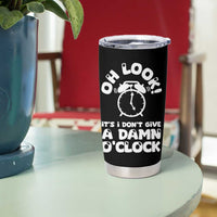 Funny Retirement Gifts Tumbler Cup Oh Look Its I Dont Give a Damn O Clock Retired Coworker Gag Gifts