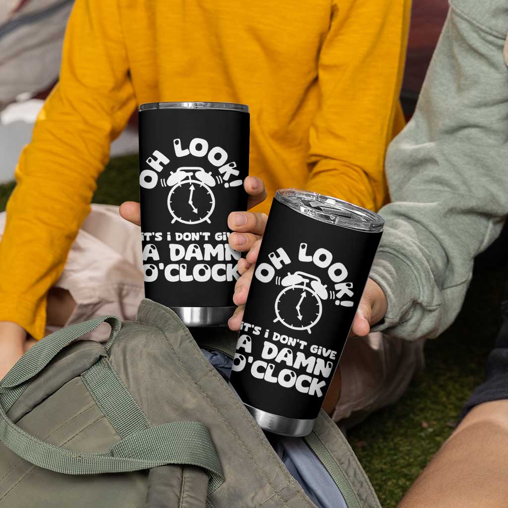 Funny Retirement Gifts Tumbler Cup Oh Look Its I Dont Give a Damn O Clock Retired Coworker Gag Gifts