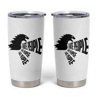 I Hate People Tumbler Cup Giant Monster Anti Social Introvert