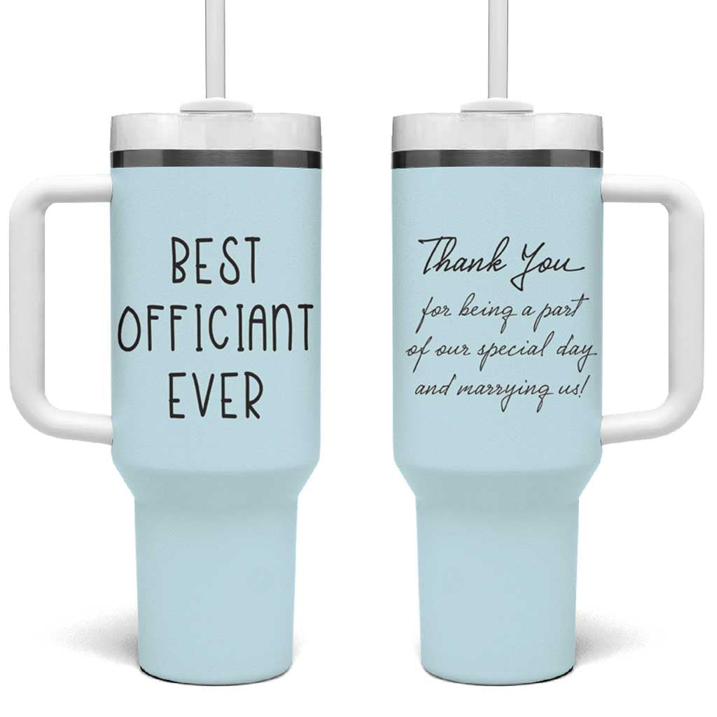 Wedding Host Tumbler With Handle Best Officiant Ever Present To That Special Person Performing The Marriage - Wonder Print Shop