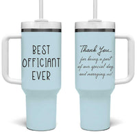 Wedding Host Tumbler With Handle Best Officiant Ever Present To That Special Person Performing The Marriage - Wonder Print Shop