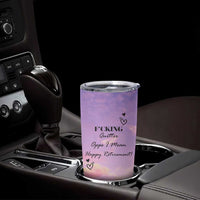 Funny Quitter Job Tumbler Cup Opps I Mean Happy Retirement - Wonder Print Shop