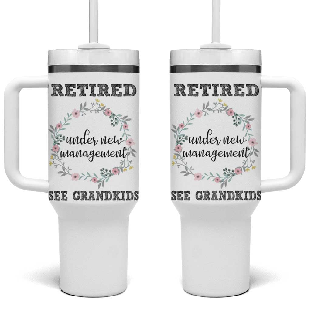 Funny Retirement Gifts for Women Tumbler With Handle Retired Under New Management See Grandkids - Wonder Print Shop