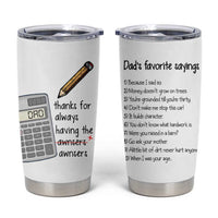 Funny Dads Favorite Sayings Tumbler Cup Dadisms Written in a Top Ten List - Wonder Print Shop