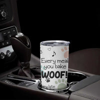 Funny Dog Tumbler Cup Every Snack You Make I'll Be Watching You Puppy Lovers Gifts - Wonder Print Shop
