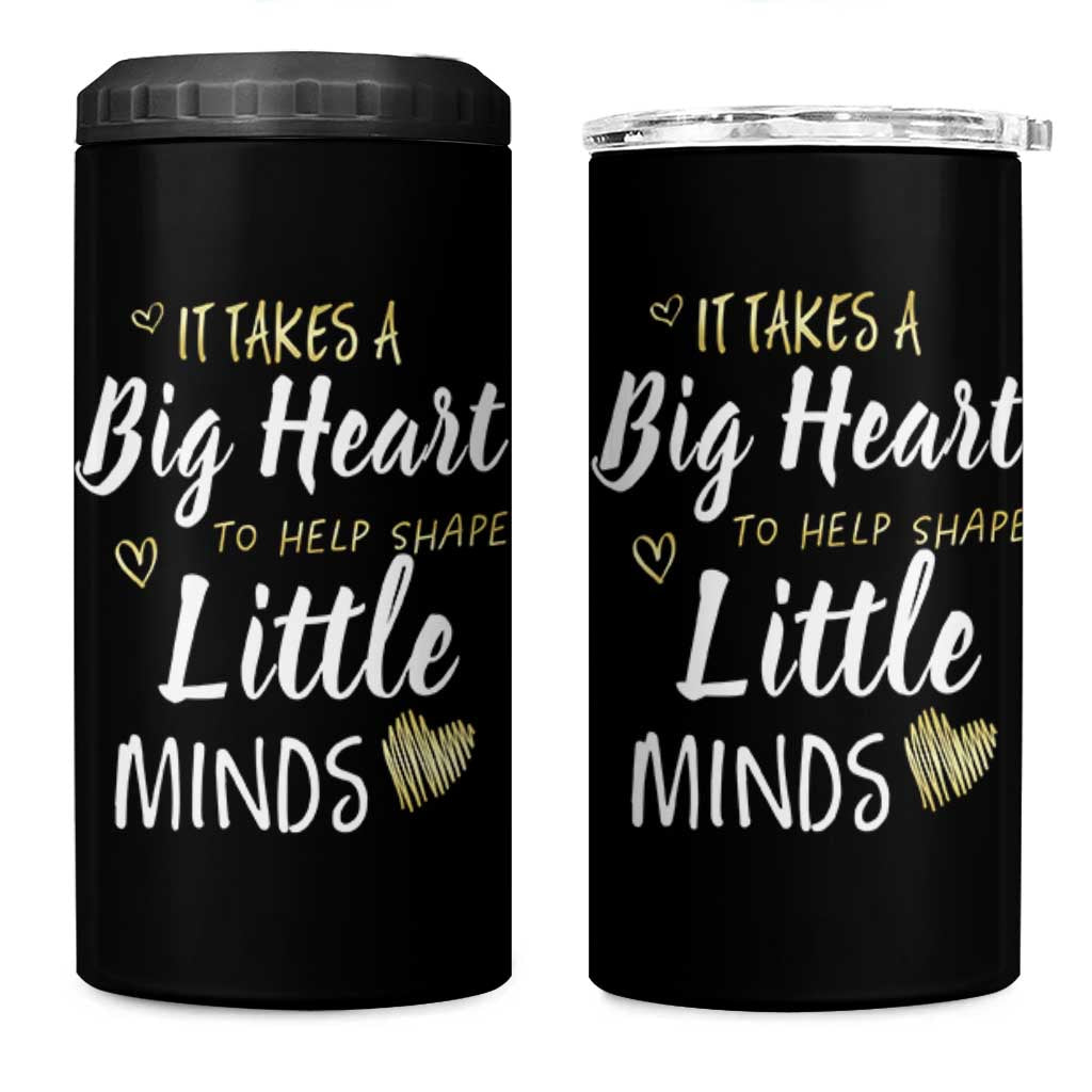 Teacher 4 in 1 Can Cooler Tumbler It Takes a Big Heart Teachers Day Graduation Gifts