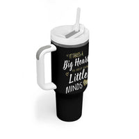 Teacher Tumbler With Handle It Takes a Big Heart Teachers Day Graduation Gifts