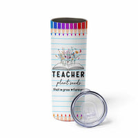 Best Teacher Appreciation Gifts Skinny Tumbler Helping Little Minds Grow Forever