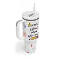 Teacher Tumbler With Handle It Takes a Big Heart Cute Teachers Day Graduation Gifts