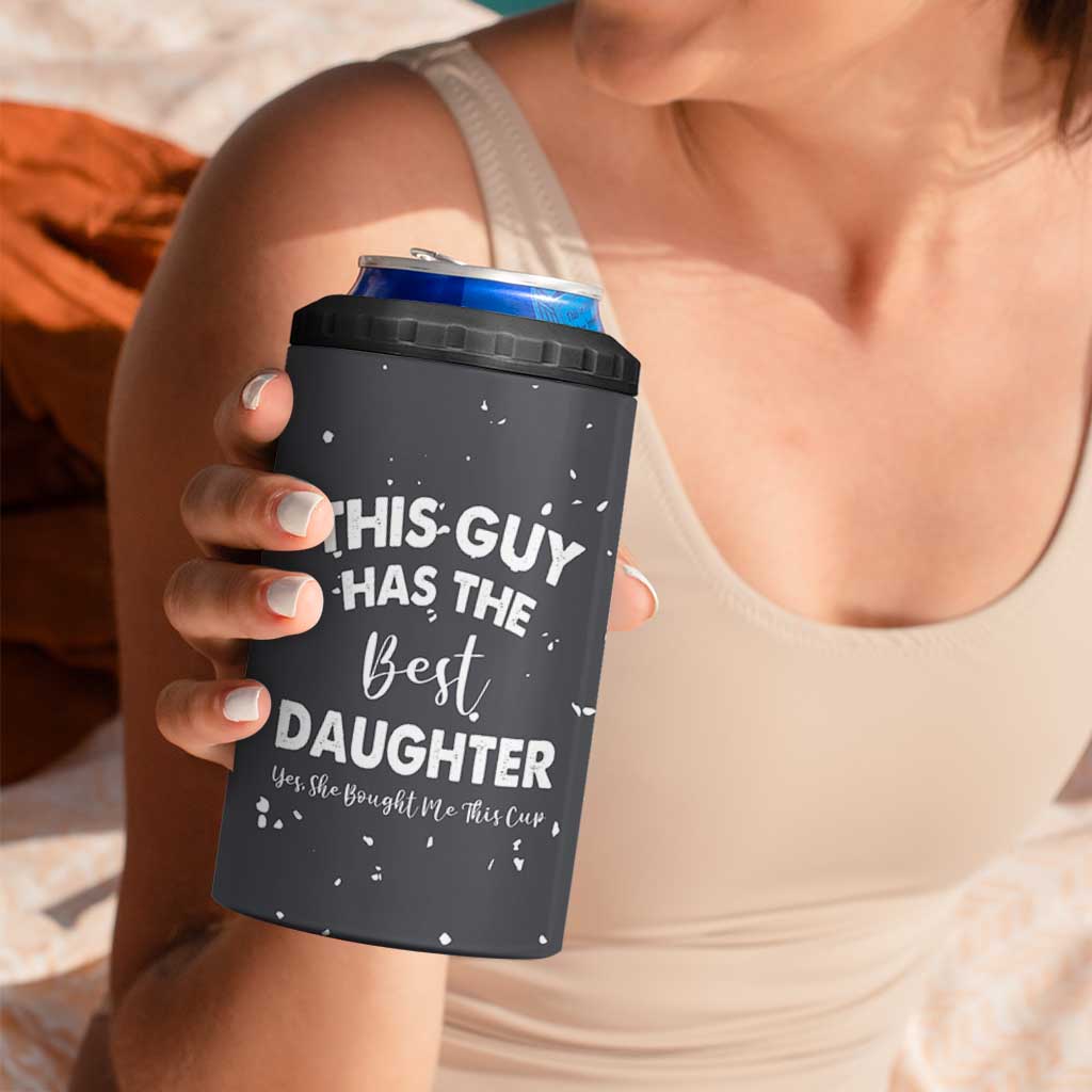 Funny Dad Gifts From Daughter 4 in 1 Can Cooler Tumbler This Guy Has The Best Step Daughter Fathers Day