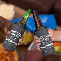 Funny Dad Gifts From Daughter 4 in 1 Can Cooler Tumbler This Guy Has The Best Step Daughter Fathers Day