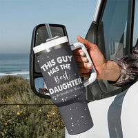 Funny Dad Gifts From Daughter Tumbler With Handle This Guy Has The Best Step Daughter Fathers Day