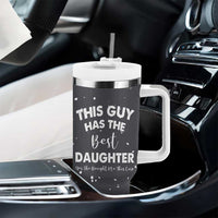 Funny Dad Gifts From Daughter Tumbler With Handle This Guy Has The Best Step Daughter Fathers Day