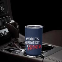 Funny Father's Day Gift For Dad Tumbler Cup World's Best Farter I Mean Father