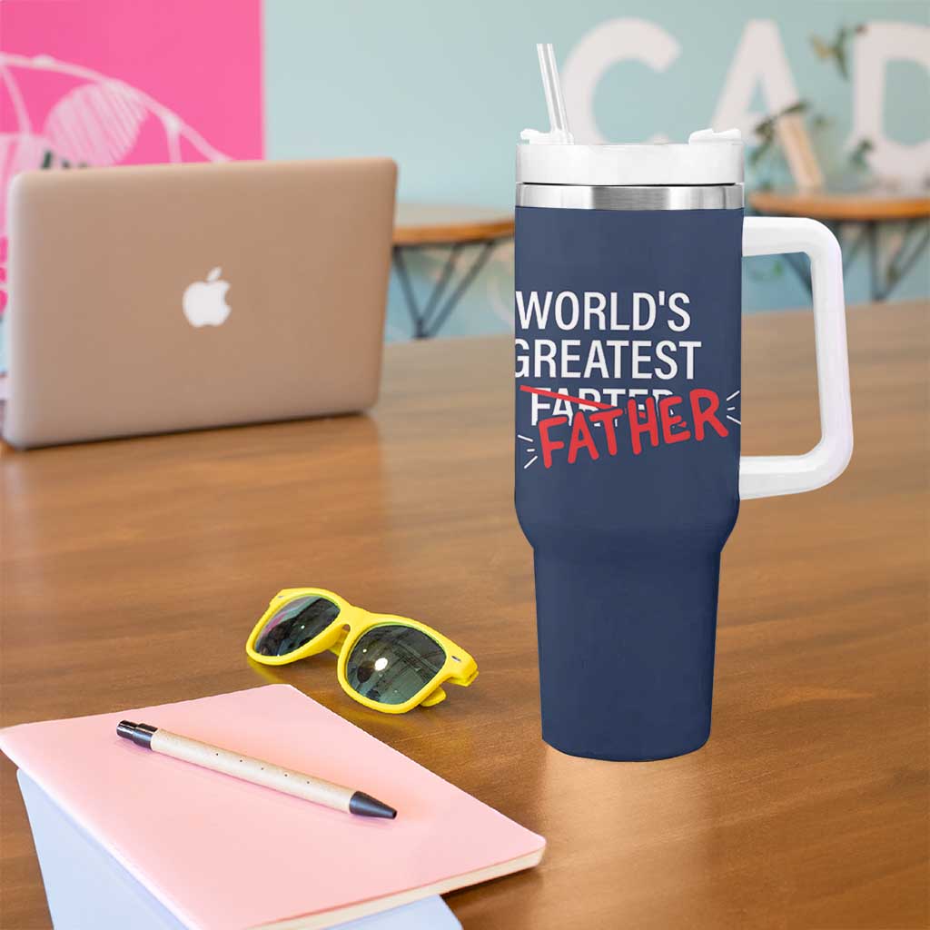 Funny Father's Day Gift For Dad Tumbler With Handle World's Best Farter I Mean Father