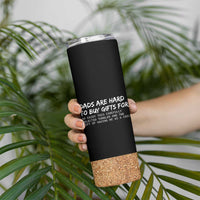 Funny Father's Day Gift For Dad Skinny Tumbler Christmas Birthday Gifts From Daughter Son