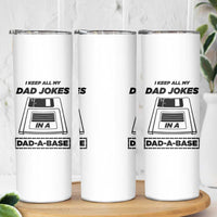 Funny Dad Joke Skinny Tumbler Dad-a-Base Father's Day Gift For Dad