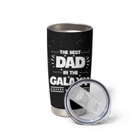 Funny Father's Day Gift For Dad Tumbler Cup Best Dad In The Galaxy Christmas Birthday Gifts