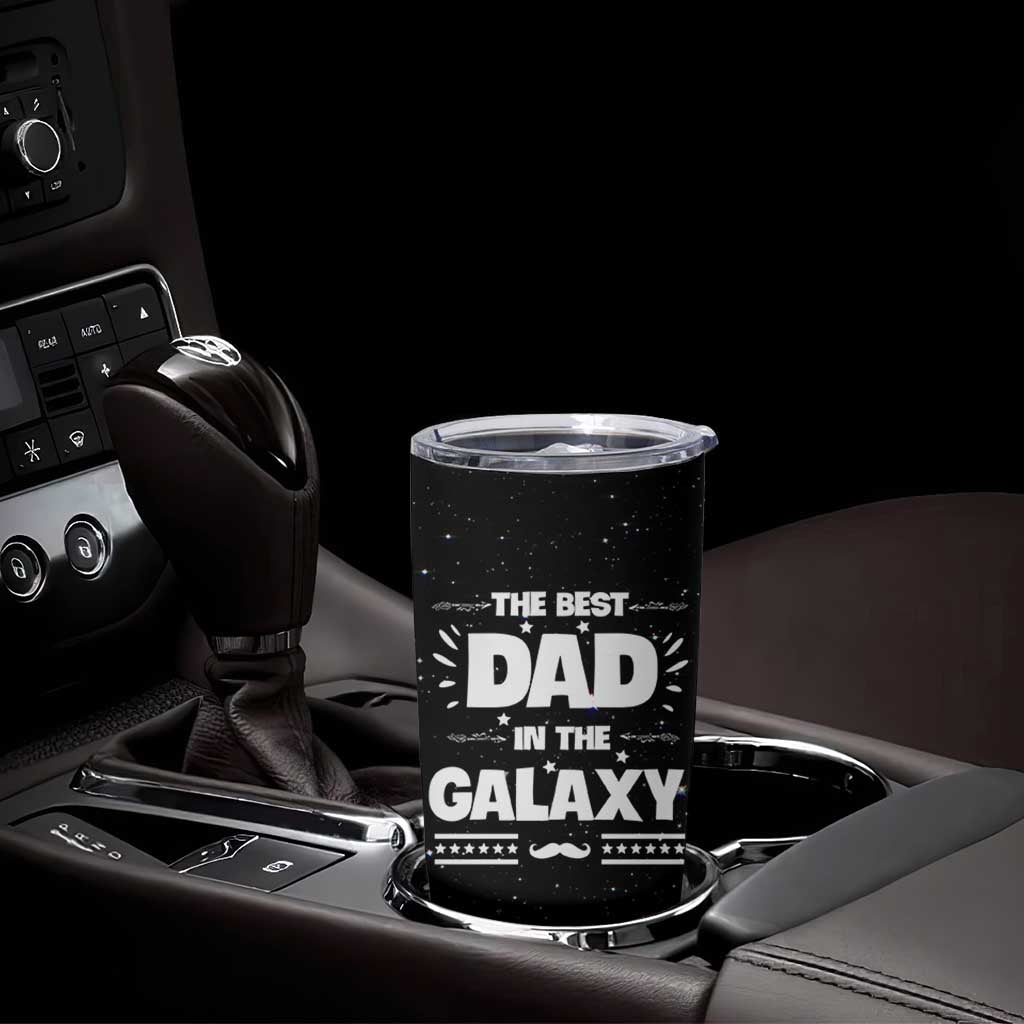 Funny Father's Day Gift For Dad Tumbler Cup Best Dad In The Galaxy Christmas Birthday Gifts