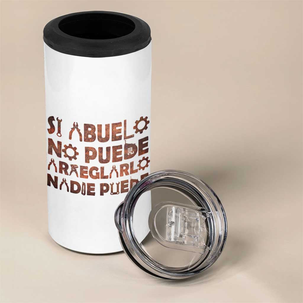 Abuelo Gifts 4 in 1 Can Cooler Tumbler Spanish Si Abuelo no Puede arreglarlo nadie Puede para día del Padre