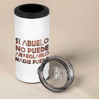Abuelo Gifts 4 in 1 Can Cooler Tumbler Spanish Si Abuelo no Puede arreglarlo nadie Puede para día del Padre
