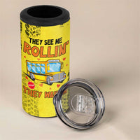 Best Bus Driver Ever Appreciation 4 in 1 Can Cooler Tumbler They See Me Rollin They Waiting Job Pride - Wonder Print Shop