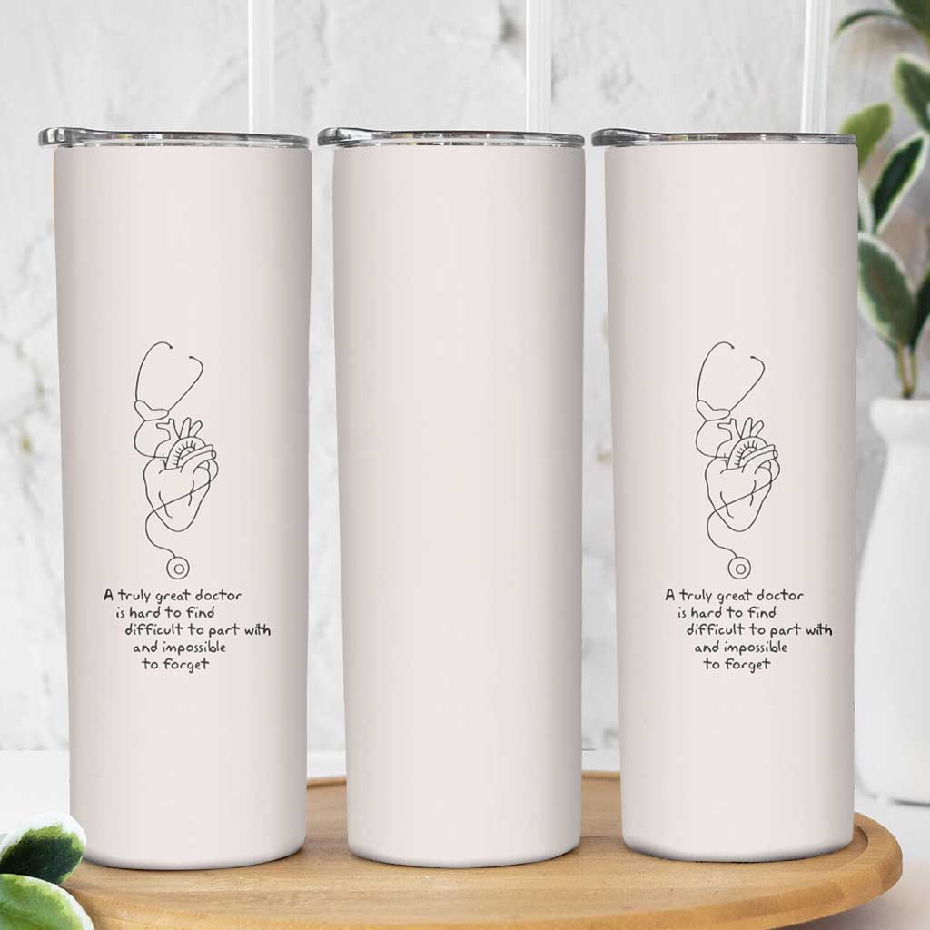 Appreciation Dr Skinny Tumbler A Truly Great Doctor Is Hard To Find Thank You Gifts - Wonder Print Shop