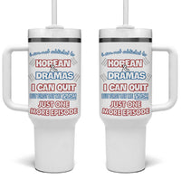 Funny Korean Drama Fan Tumbler With Handle I Am Not Addicted To Korean Drama Humor Fan Gifts - Wonder Print Shop