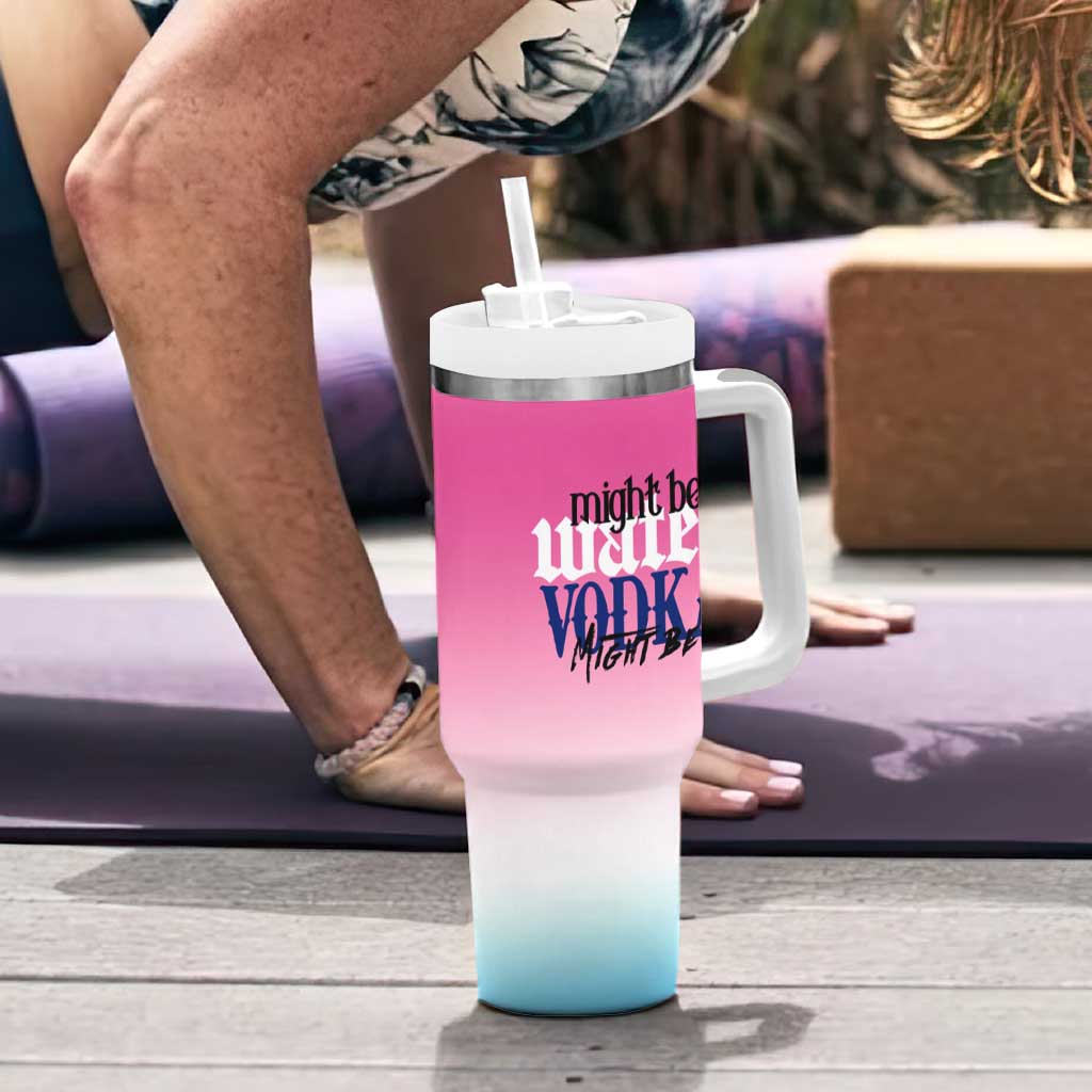 Funny Vodka Gifts Tumbler With Handle Might Be Vodka Funny Bar Gift for Drinkers - Wonder Print Shop