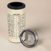 Library Due Date Card 4 in 1 Can Cooler Tumbler Bookish Gifts For Readers Librarian