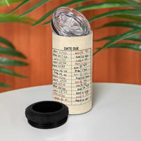 Library Due Date Card 4 in 1 Can Cooler Tumbler Bookish Gifts For Readers Librarian