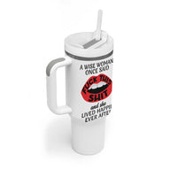 Funny Retirement Gifts For Women Tumbler With Handle A Wise Woman Once Said Fck This Shit