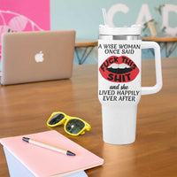 Funny Retirement Gifts For Women Tumbler With Handle A Wise Woman Once Said Fck This Shit